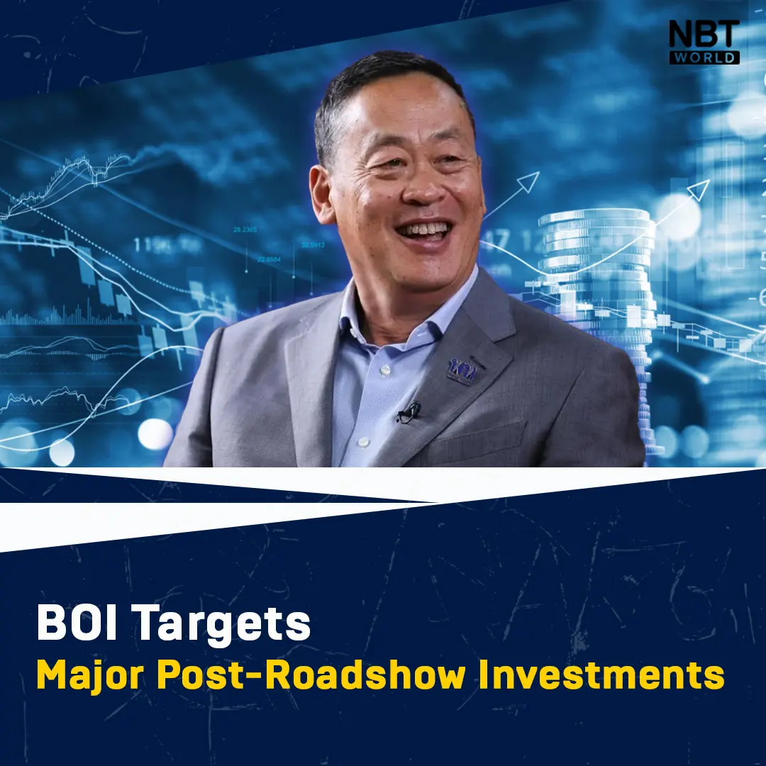 Thailand's BOI Targets Major Post-Roadshow Investments